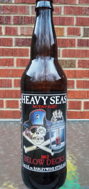 Heavy Seas Below Decks Barleywine Heavy Seas Below Decks Barleywine